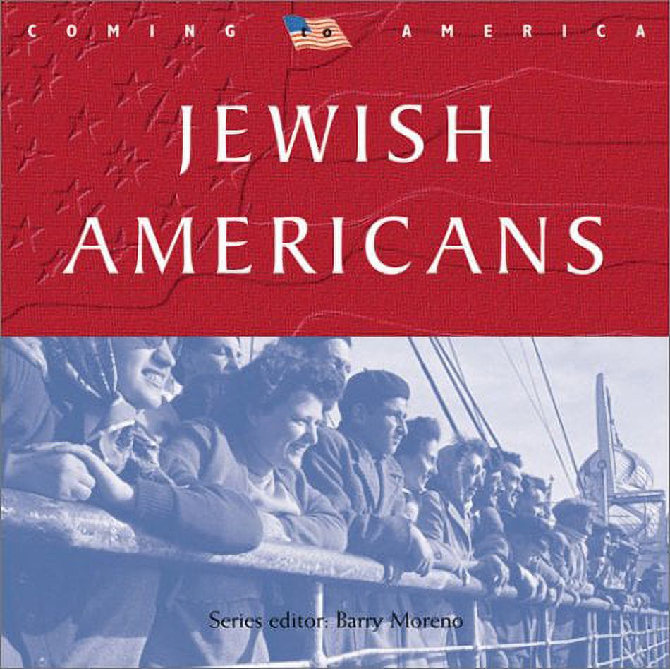 Jewish Americans Coming to America Hardcover X932